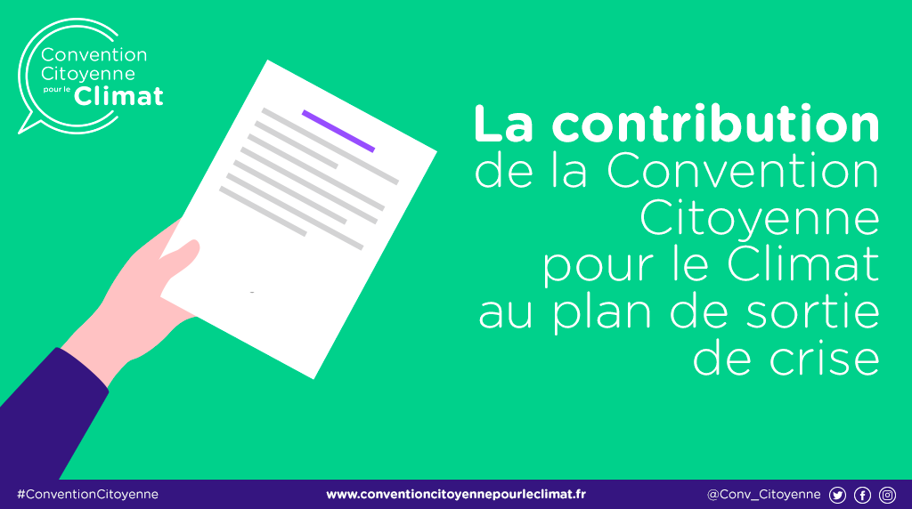 La Contribution De La Convention Citoyenne Pour Le Climat Au Plan De Sortie De Crise Convention Citoyenne Pour Le Climat